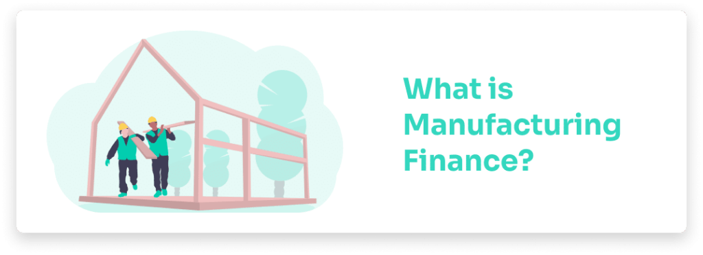 Manufacturing Finance