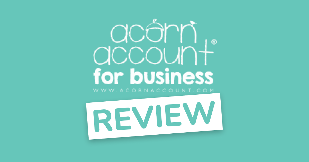 Acorn Business Bank Account Review
