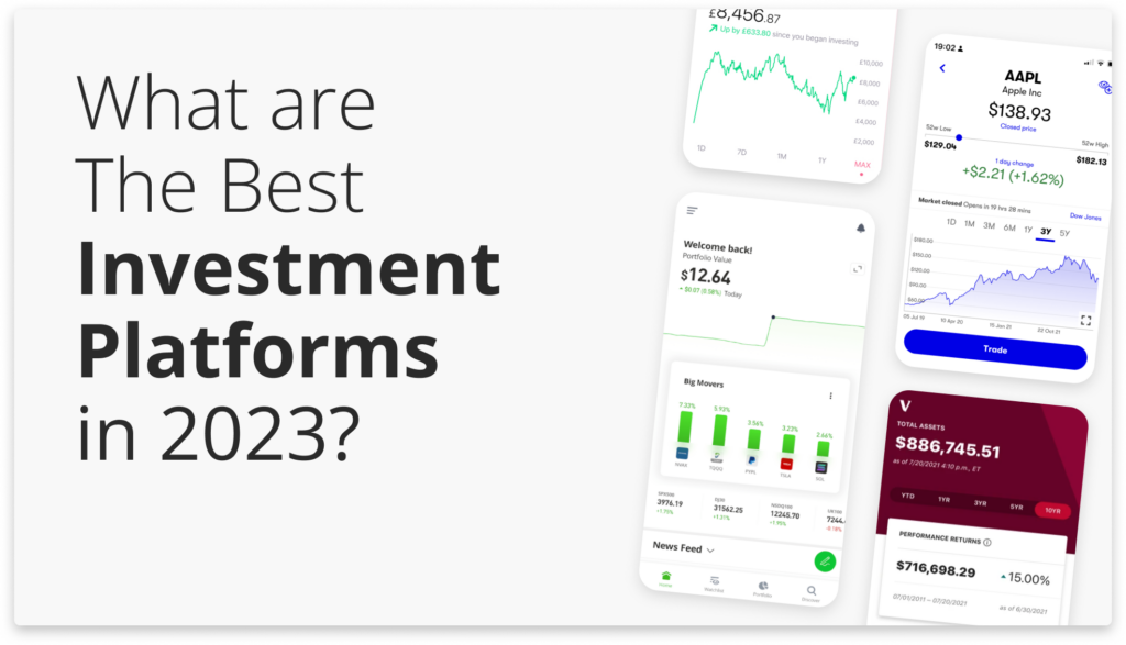 What are the Best Investment Platforms in 2023? Business Expert