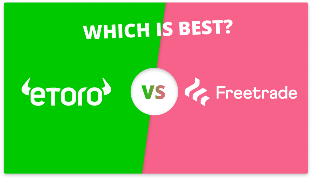 eToro vs Freetrade illustration