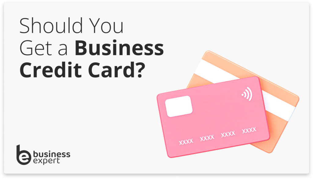 Should You Get a Business Credit Card illustration