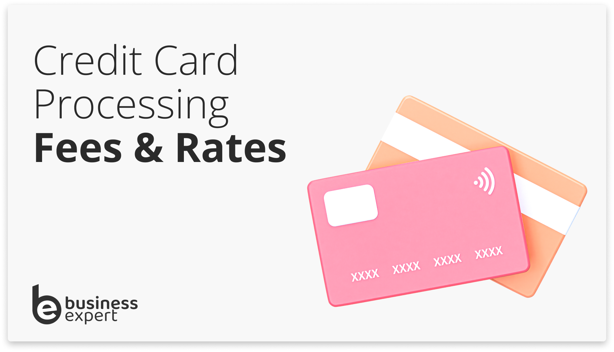 Credit Card Processing Fees & Rates