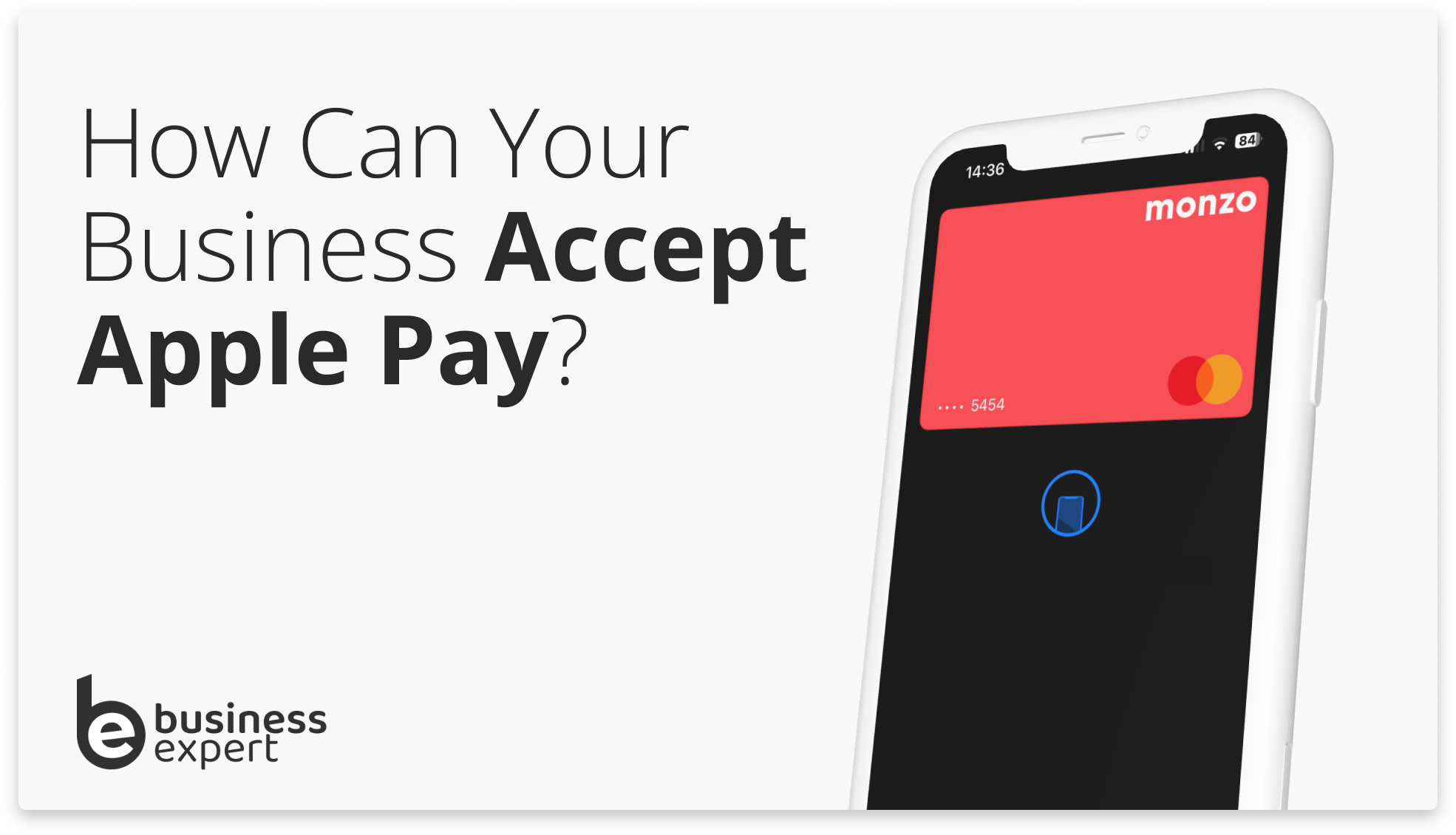 How Can Your Business Accept Apple Pay?
