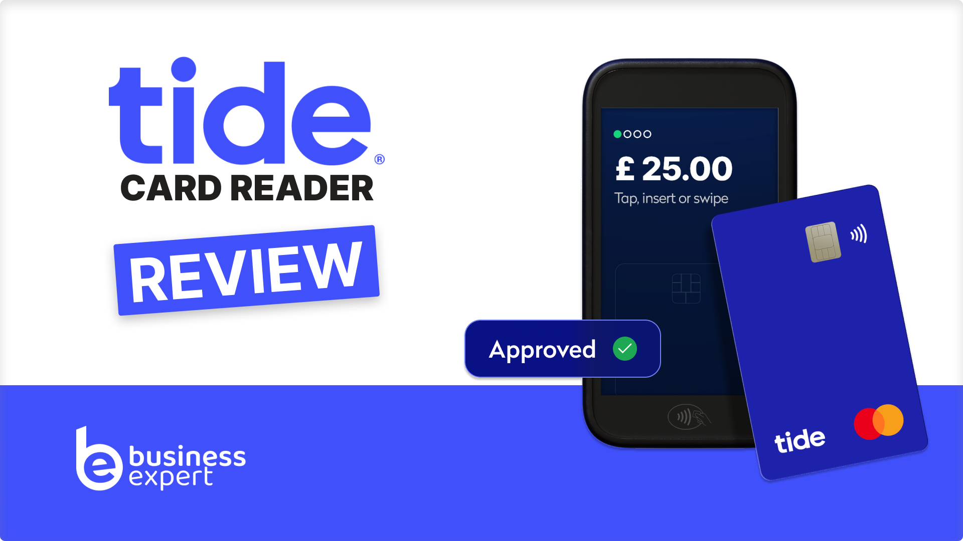 Tide Card Reader Review Business Expert