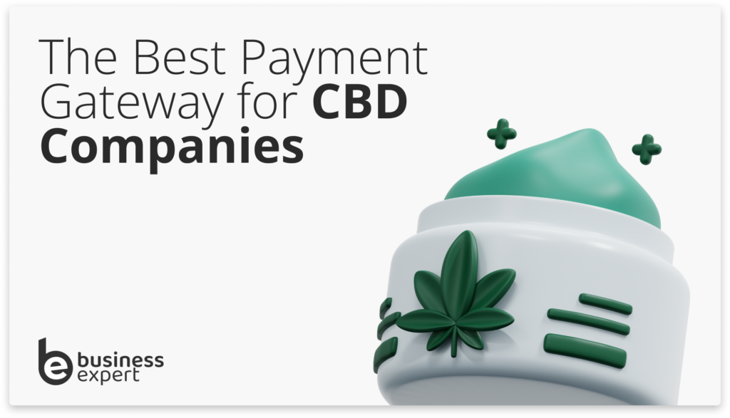 Best Payment Gateway for CBD Companies
