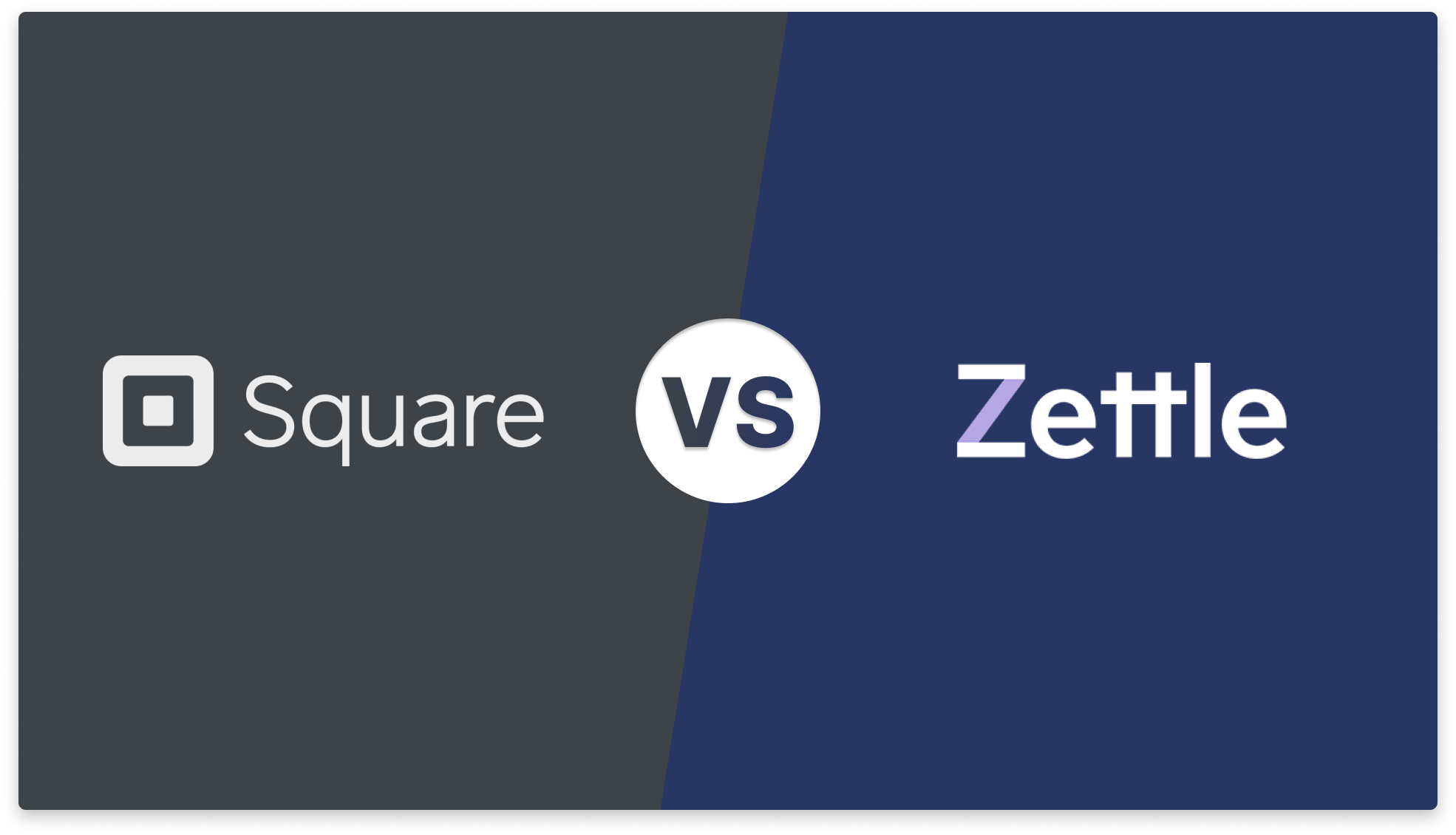 Square vs Zettle: Which is the Best Payment System?