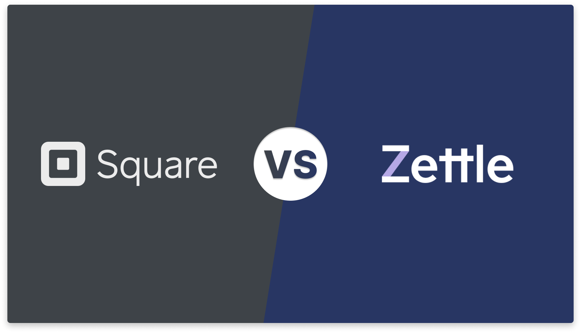 Square vs Zettle: Which is the Best Payment System?