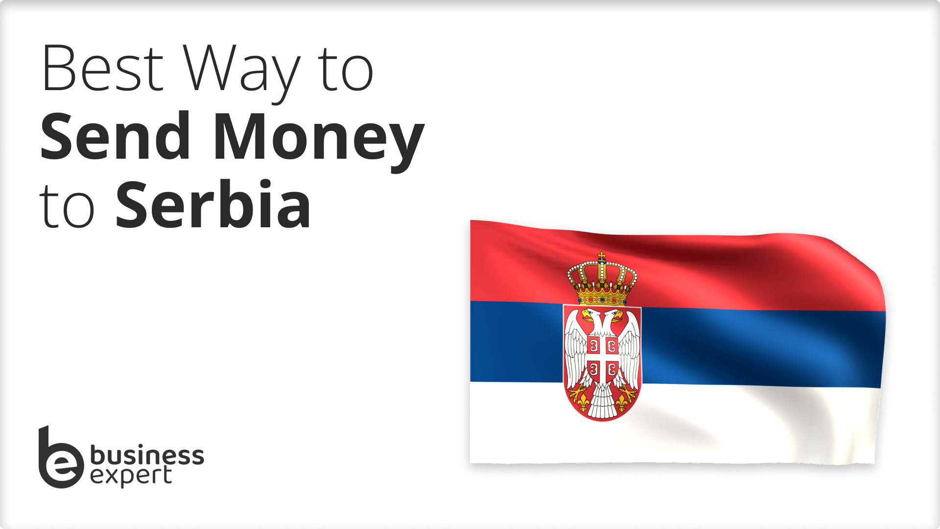 Best-Way-to-Send-Money-to-Serbia