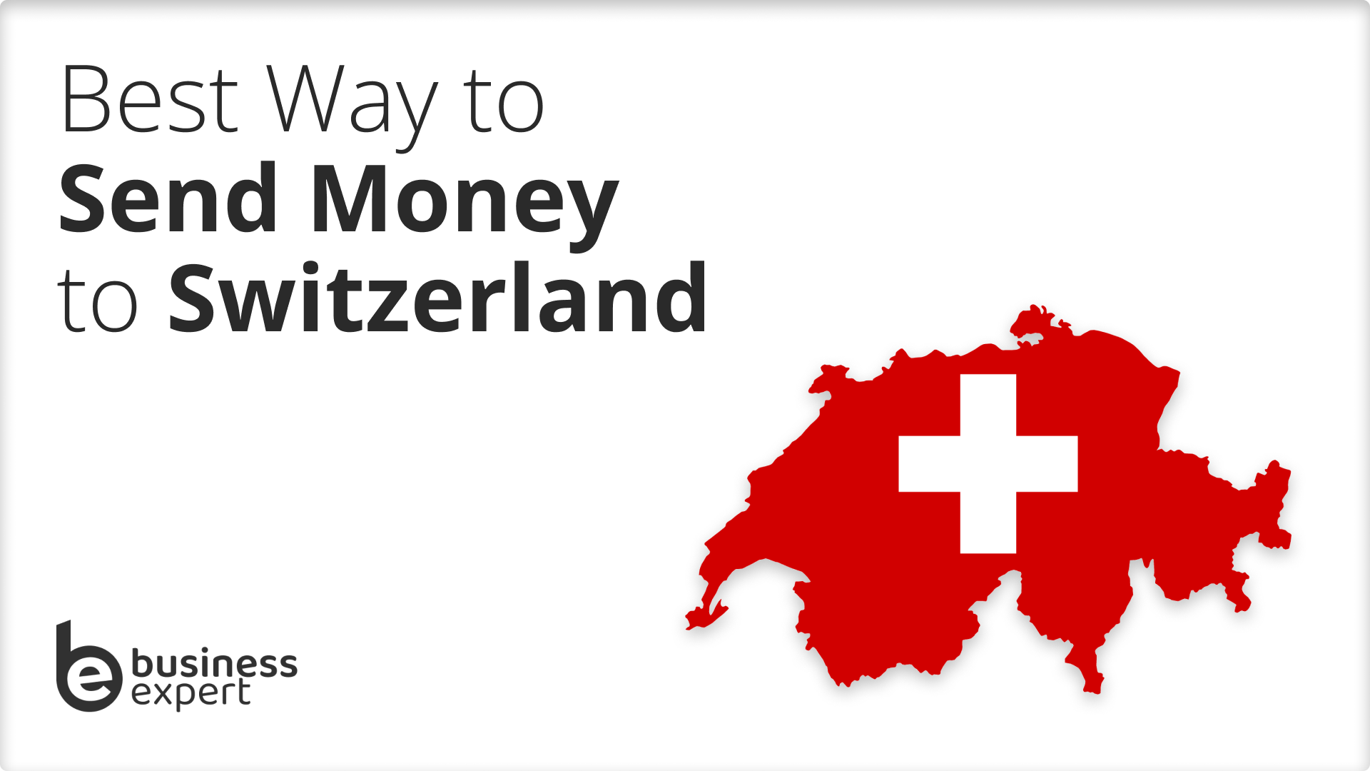 Send Money to Switzerland
